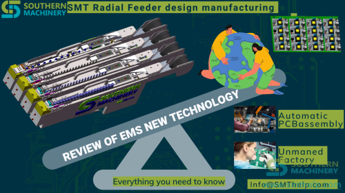 SMT Radial Feeder design manufacturing Saving the earth 副本