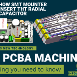 How-SMT-mounter-insert-THT-radial-capacitor