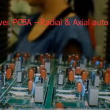 LED-Lighting-Driver-PCBA-Radial--Axial