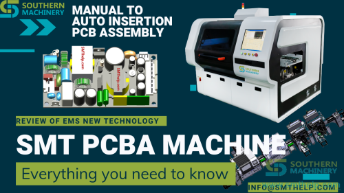 Manual to Auto Insertion PCB Assembly Solution —Radial machine