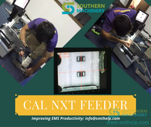 Calibration FUJI NXT Feeder improving EMS productivity