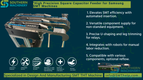 High Precision Square Capacitor Feeder for Samsung SMT Machines (6)