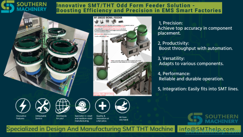 Innovative SMT THT Odd Form Feeder Solution Boosting Efficiency and Precision in EMS Smart Factories